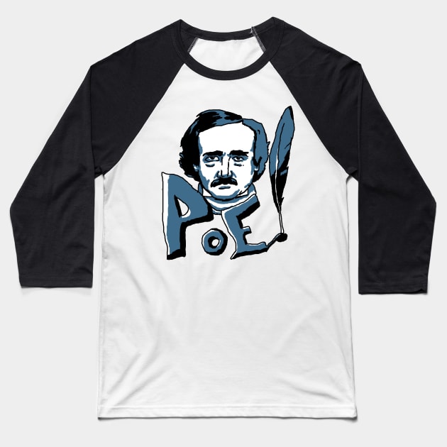 Poe! Baseball T-Shirt by KColeman